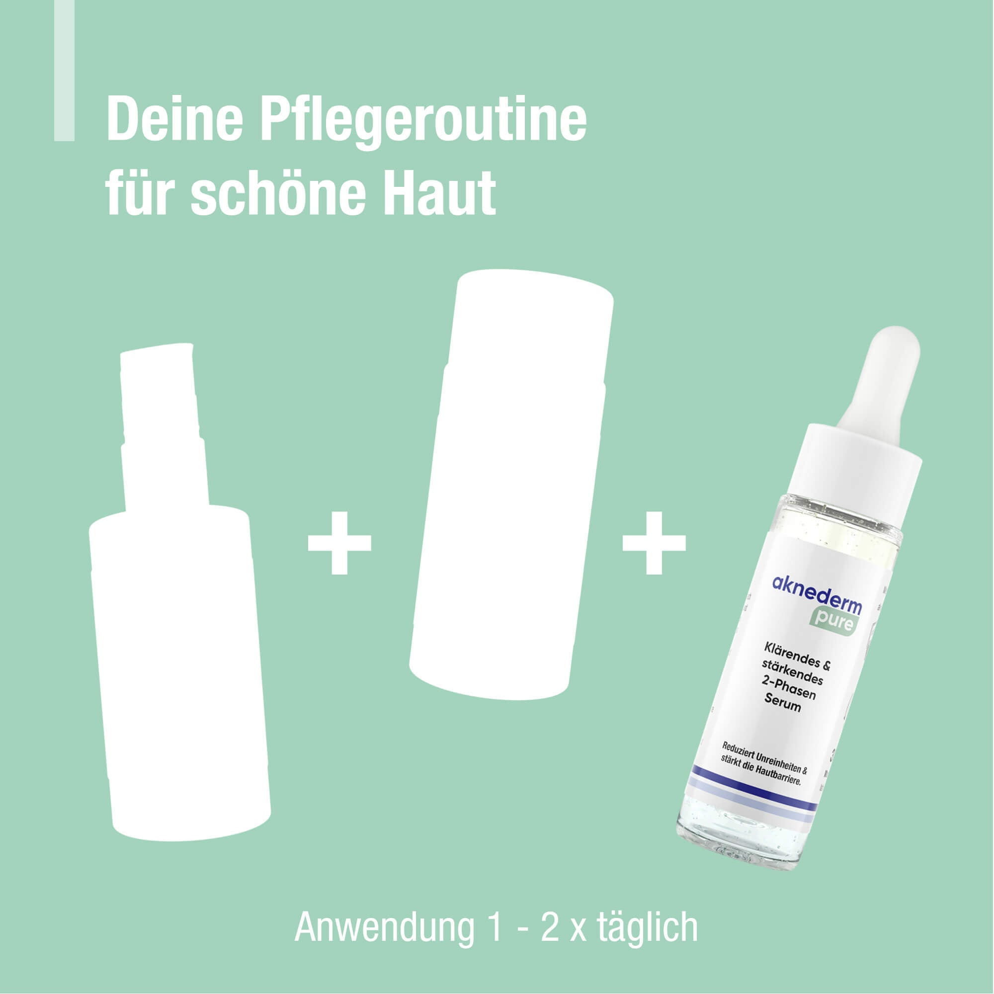 2-Phasen Serum Anwendung